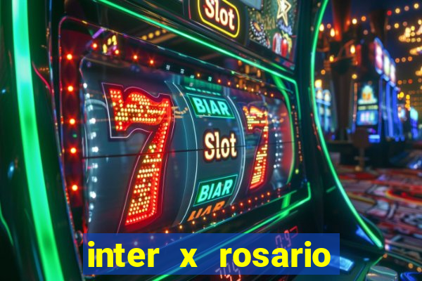 inter x rosario central onde assistir